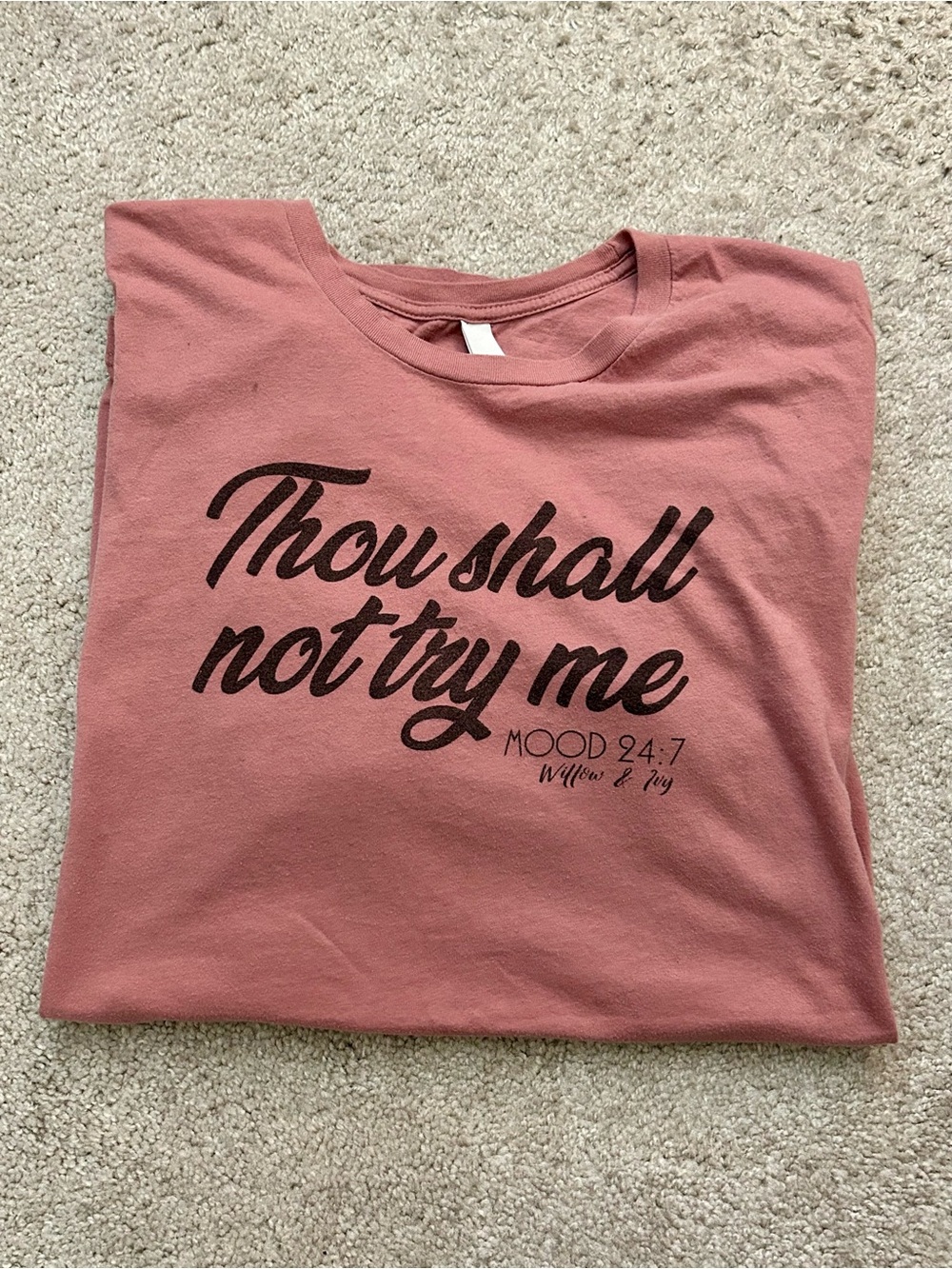 "Thou Shall Not Try Me" Graphic Tee